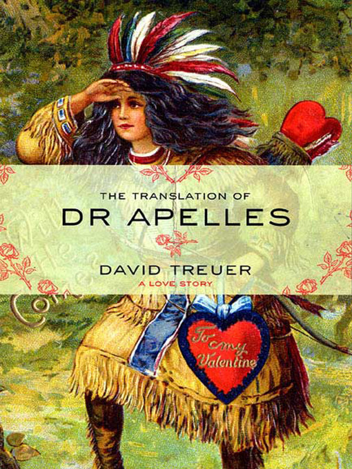 Title details for The Translation of Dr Apelles by David Treuer - Wait list